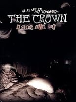 The Crown - 14 Years of No Tomorrows