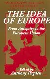 The Idea of Europe: From Antiquity to the European Union (Woodrow Wilson Center Press)
