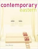  : Contemporary Eastern: Interiors from the Orient