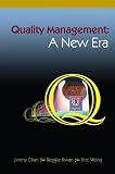 Quality Management: A New Era; Hong Kong, 14-15 January 2005