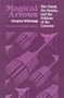 Magical Arrows: The Maori, The Greeks, And The Folklore Of The Universe (New Directions in Anthro Writing)
