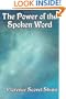 The Power of the Spoken Word