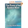 The Power of the Spoken Word