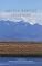Arctic Refuge: A Circle of Testimony (World As Home, The)