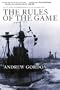 The Rules of the Game : Jutland and British Naval Command