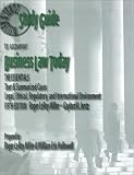  : Business Law Today the Essentials: Text & Summarized Cases--Legal, Ethical, Regulatory, and International Environment