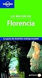 Lonely Planet Lo Mejor de Florencia (Lonely Planet Best of Florence)