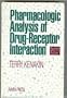 Pharmacologic Analysis of Drug-Receptor Interaction