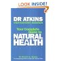 Dr. Atkins' Vita-nutrient Solution: Nature's Answer to Drugs