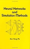 Neural Networks and Simulation Methods (Electrical and Computer Engineering)