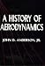 Books : A History of Aerodynamics: And Its Impact on Flying Machines