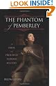 Phantom of Pemberley: 336 (A Pride and Prejudice Murder Mystery)