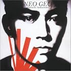 Neo Geo by  Ryuichi Sakamoto 