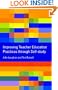 Improving Teacher Education Practice Through Self-study