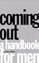 Coming Out: A Handbook for Men
