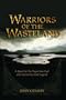 Warriors of the Wasteland: A Quest for the Pagan Sacrificial Cult behind the Grail Legends