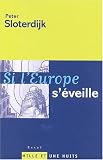 Si l'Europe s'�veille