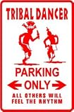 TRIBAL DANCER PARKING indian dance sign