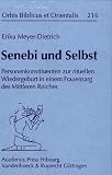 Senebi und Selbst - Erika Meyer-Dietrich