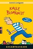 Kalle Blomquist - Gesamtausgabe - Astrid Lindgren