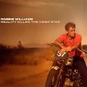 Reality Killed the Video Star (Deluxe CD & DVD)