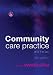 Community Care Practice and the Law