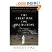 The Great War for Civilisation: The Conquest of the Middle East