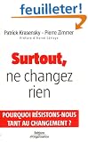 Surtout, ne changez rien