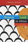 Review Zed Books Ltd  / Women and Land in Africa: Culture, Religion and Realizing Women's Rights