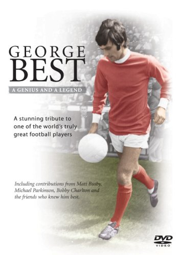 GEORGE BEST : GENIUS & LEGEND