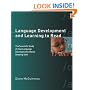 Language Development and Learning to Read: The Scientific Study of How Language Development Affects Reading Skill (Bradford Books)