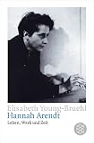 Produkt-Bild: Hannah Arendt: Leben, Werk und Zeit