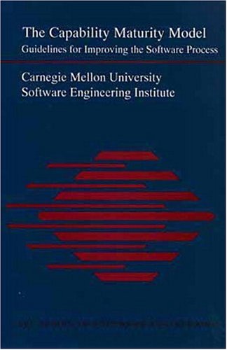 The Capability Maturity Model: Guidelines for Improving the Software Process (SEI Series in Software Engineering)