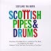 Various artists, Scotland the brave  scottish pipes &