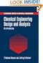 Chemical Engineering Design and Analysis: An Introduction (Cambridge Series in Chemical Engineering)