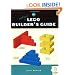 The Unofficial LEGO Builder's Guide