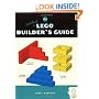 The Unofficial LEGO Builder's Guide