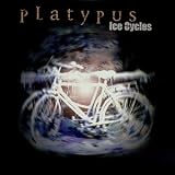 Ice Cyclesvon "Platypus"