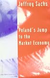 Poland's Jump to the Market Economy