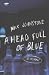 A Head Full of Blue
