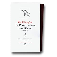 Wu Cheng'en : La P�r�grination vers l'Ouest, tome 1, livres I � X