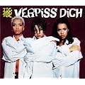 Verpiss' Dich