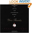 The Classic and Contemporary Recipes of Yves Thuris, French Pastry (Hospitality, Travel & Tourism)