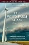 The Wind Farm Scam (Independent Minds)