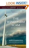 The Wind Farm Scam (Independent Minds)