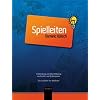 Spielleiten: Vorbereitung und Durchf�hrung von Erz�hl- und Rollenspielen. Ein Leitfaden f�r Spielleiter