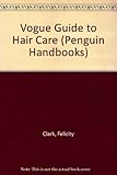 Vogue guide to hair care