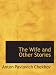 The
Wife
and
Other
Stories