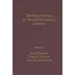 Teaching German in 20th Century America (Monatshefte Occasional Volumes)