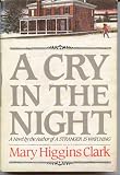 A Cry In The Night